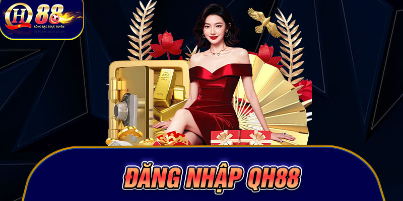 Đăng Nhập Qh88